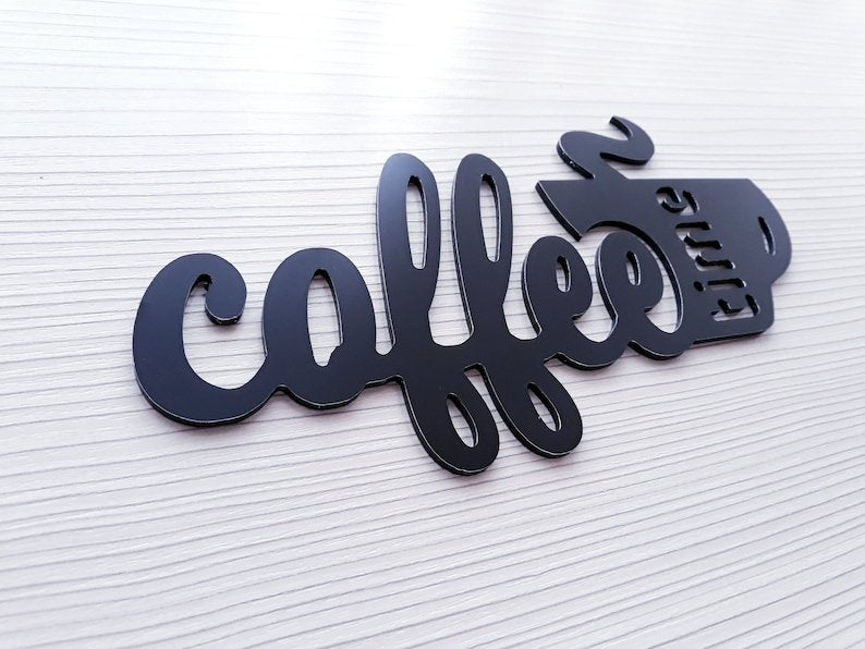 Coffee Time Sign for Decor, Premium Quality